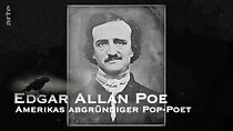 Watch Edgar Allan Poe - Amerikas abgründiger Pop-Poet