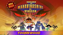 Watch Chhota Bheem Aur Mahavinashini ka Vinaash