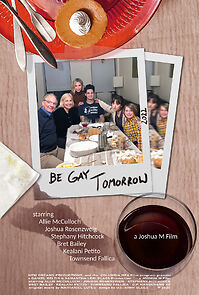 Watch Be Gay Tomorrow (Short 2022)