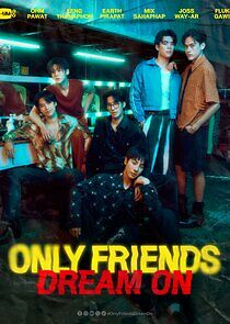 Watch Only Friends: Dream On