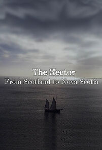 Watch The Hector: From Scotland to Nova Scotia (TV Special 2017)