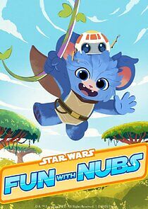 Watch Star Wars: Fun with Nubs