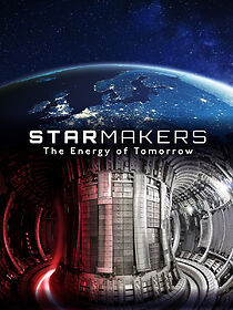 Watch Star Makers: The Energy of Tomorrow