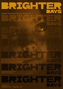 Watch Brighter Days (Short 2024)