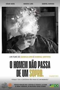 Watch O Homem Não Passa de Um Sopro (Short 2024)