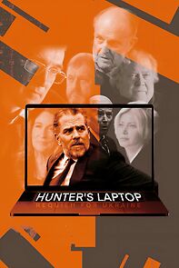 Watch Hunter's Laptop - Requiem for Ukraine