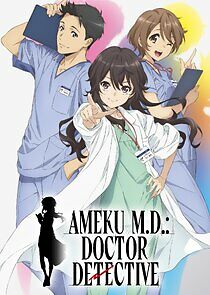 Watch Ameku M.D.: Doctor Detective