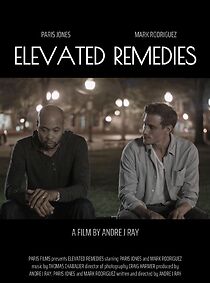 Watch Elevated Remedies (Short 2017)