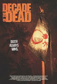 Watch Decade of the Dead