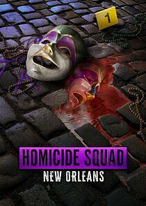 Watch Homicide Squad New Orleans