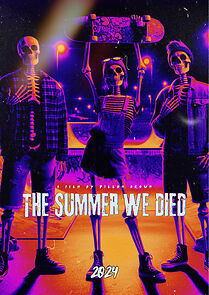 Watch The Summer We Died