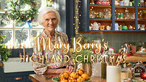 Watch Mary Berry's Highland Christmas (TV Special 2023)