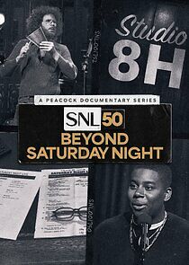 Watch SNL50: Beyond Saturday Night