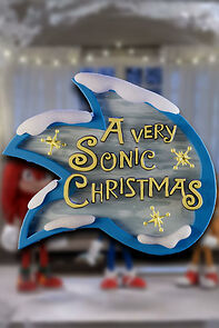 Watch A Very Sonic Christmas (Short 2024)