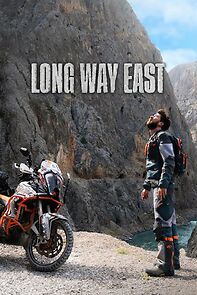 Watch Long Way East