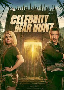 Watch Celebrity Bear Hunt