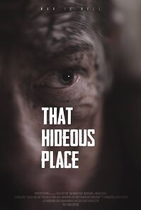 Watch That Hideous Place (Short 2024)