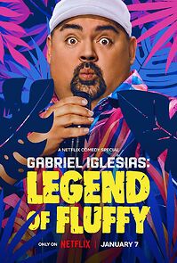 Watch Gabriel Iglesias: Legend of Fluffy (TV Special 2025)