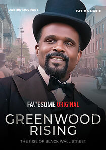 Watch Greenwood Rising: The Rise of Black Wall Street