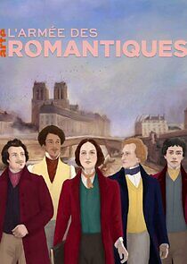 Watch L'Armée des Romantiques