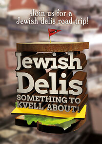 Watch Jewish Delis: Something to Kvell About! (TV Special 2023)