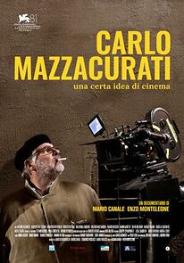 Watch Carlo Mazzacurati: Una Certa Idea di Cinema