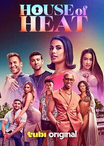 Watch House of Heat