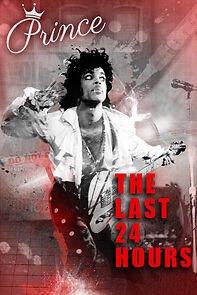 Watch The Last 24 Hours: Prince