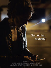 Watch Something Crunchy (Short 2017)