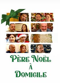 Watch Père Noël à domicile