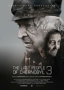 Watch The last people of Chernobyl 3