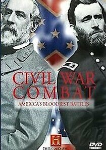 Watch Civil War Combat