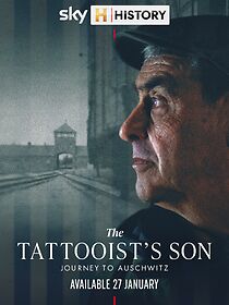 Watch The Tattooist's Son: Journey to Auschwitz