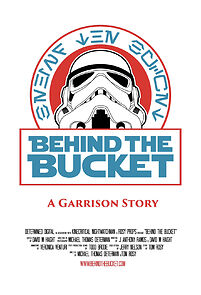 Watch Behind the Bucket: A Garrison Story