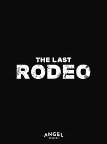 Watch The Last Rodeo