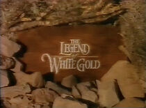 Watch The Legend of White Gold