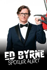 Watch Ed Byrne: Spoiler Alert (TV Special 2019)