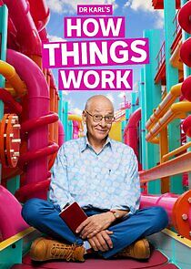 Watch Dr Karl's How Things Work