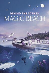 Watch Behind the Scenes - Magic Beach (Short 2025)