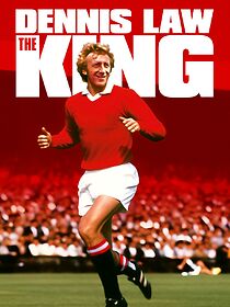 Watch Denis Law - The King