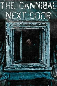 Watch The Cannibal Next Door (Short 2023)