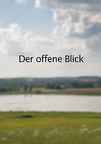 Watch Der offene Blick