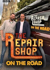 Watch The Repair Shop on the Road