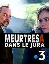 Watch Meurtres dans le Jura