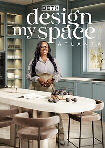 Watch Design My Space: Atlanta