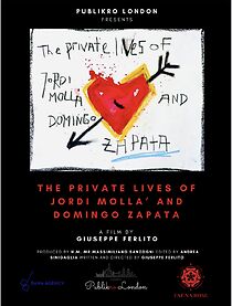 Watch The Private Lives of Jordi Molla' & Domingo Zapata