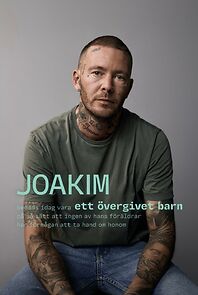 Watch Joakim - ett övergivet barn