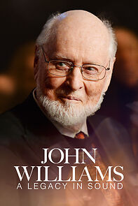 Watch John Williams: A Legacy in Sound