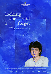 Watch Looking She Said I Forget (Short 2024)