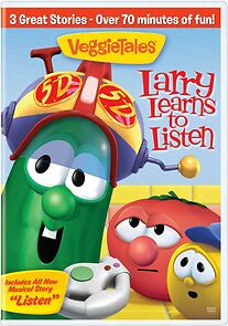 Watch VeggieTales: Larry Learns to Listen